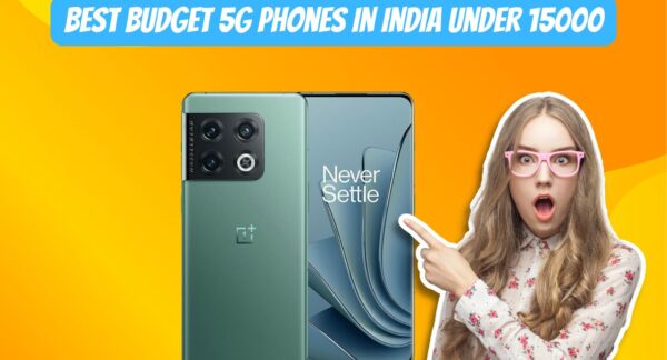 st Budget 5G Phones in India under 150000